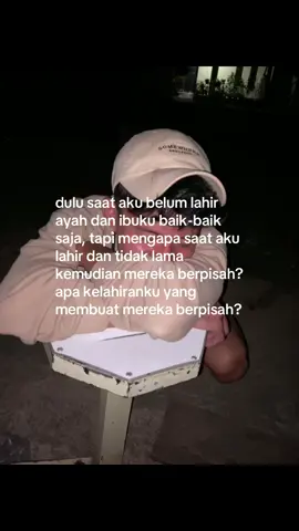 #ayah #dan #ibuku #berceraimuda #brokenhome 