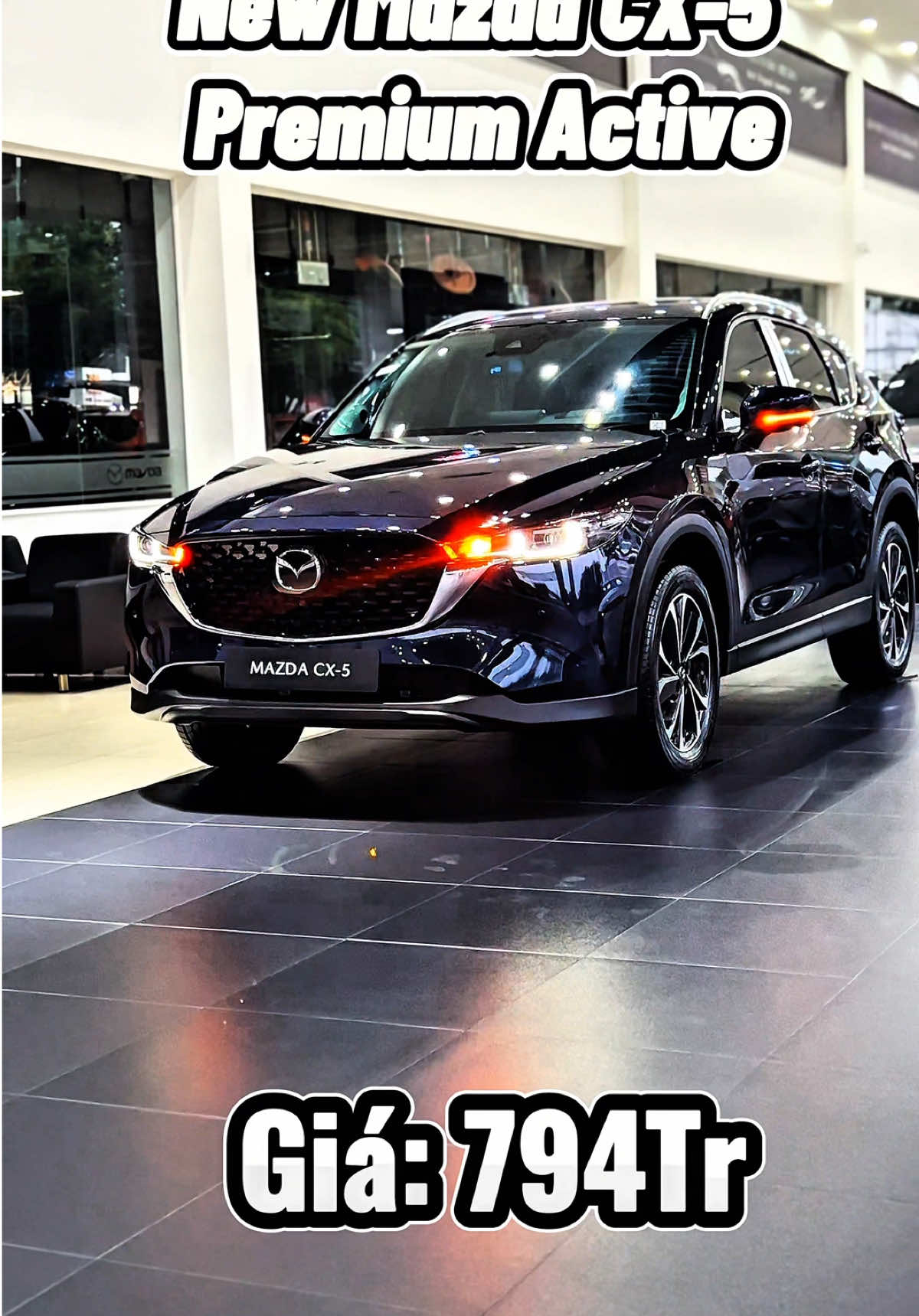 New Mazda CX-5 Premium Active || Thuộc top phân khúc C-SUV Sang Trọng - Đẳng Cấp, mang phiên bản cao cấp đầy đủ công nghệ an toàn hỗ trợ người lái. #mazdavietnam #mazdagovap #laithuxe #capcutpro #mazda #allnew #xegiare #mazdacx5 #cx5 #suv 