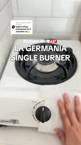Replying to @Khyle & Kielle nag-rest0ck na po ulet si La Germania Single Burner. Bumili na kayo habang may stocks po. #lagermania #lagermaniaph #singleburner #gasstove 