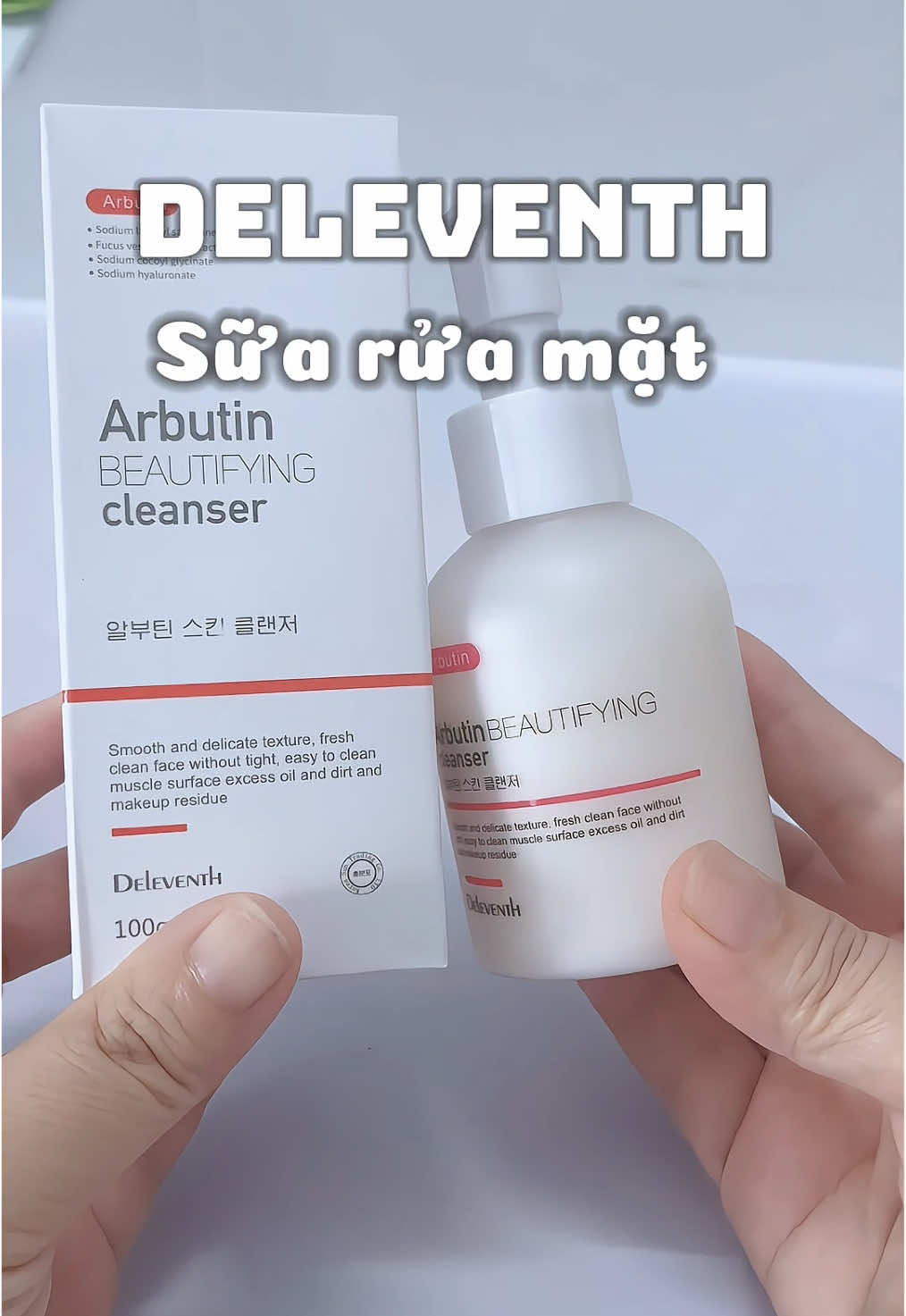 Sửa rửa mặt hỗ trợ sá.ng da Deleventh #ponieunbox #unboxing #suaruamat #deleventh #arbutin #sangda #skincare #chamda 