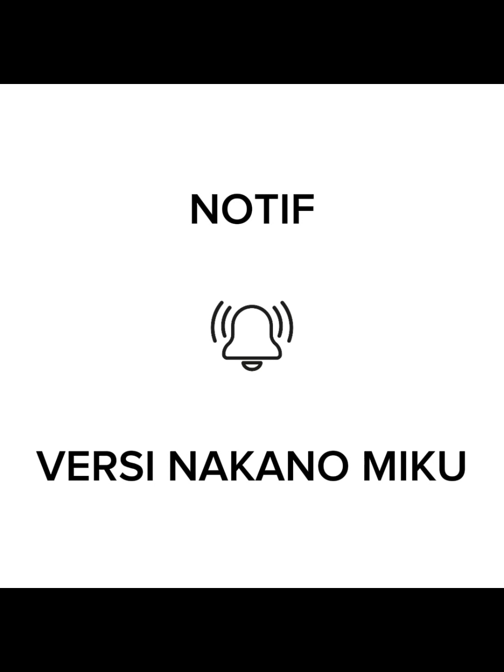 notif version nakano miku 💞  #mikunakano #mikuistrigw  #gotoubun_no_hanayome  #notif #animeedit #fyp #fyppppppppppppppppppppppp 