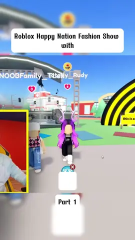 Part 1 Roblox Happy Nation Fashion Show with#noobfamilybigfan #lananoobfamiy #foryoupages #fyps