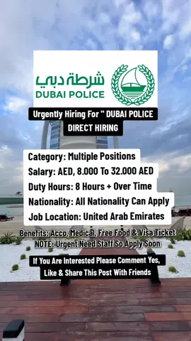 #dubai #dubai🇦🇪 #jobs #jobsearch #dubaipolice #police #uae🇦🇪 #uae #abudhabi #abudhabi🇦🇪 #hiring #hiringnow #jobsindubai #uaetiktok #dubaitiktok #fyp #foryoupage #foryou #job 