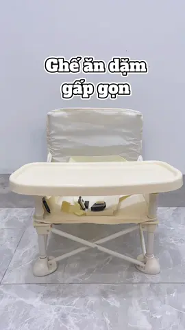 Ghế ăn dặm gấp gọn, tiện lợi. Vừa ăn dặm vừa có thể mang đi du lịch được nè #gheandamchobe #gheandamgapgon #gheandam #xuhuong #tiktokviral 