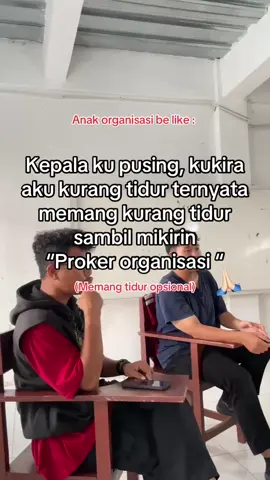 Haduh #organisasi #organisasikampus #himpunanmahasiswa 