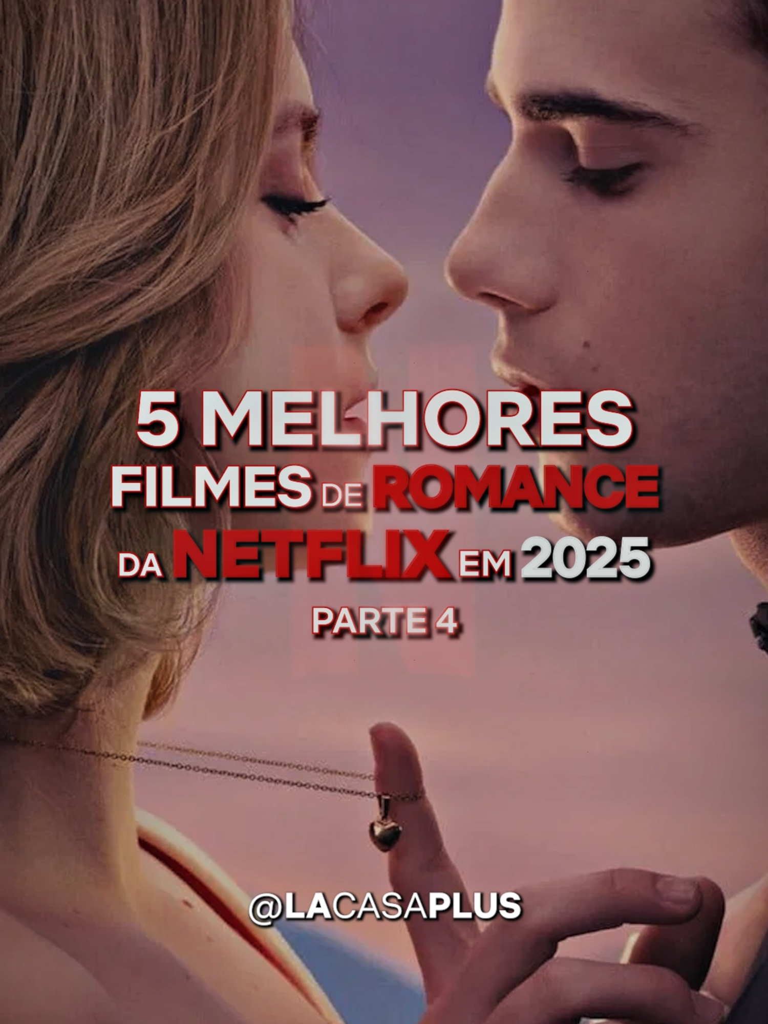 OS 5 MELHORES FILMES DE ROMANCE DA NETFLIX AGORA EM 2025 | PARTE 4 #filmes #cinema #romance #filmesderomance #tiktokmefezassistir #filmesnetflix