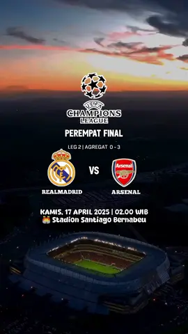 ucl leg 2 perempat final Madrid vs Arsenal. #ucl #championsleague #realmadrid #arsenal #santiagobernabeu 
