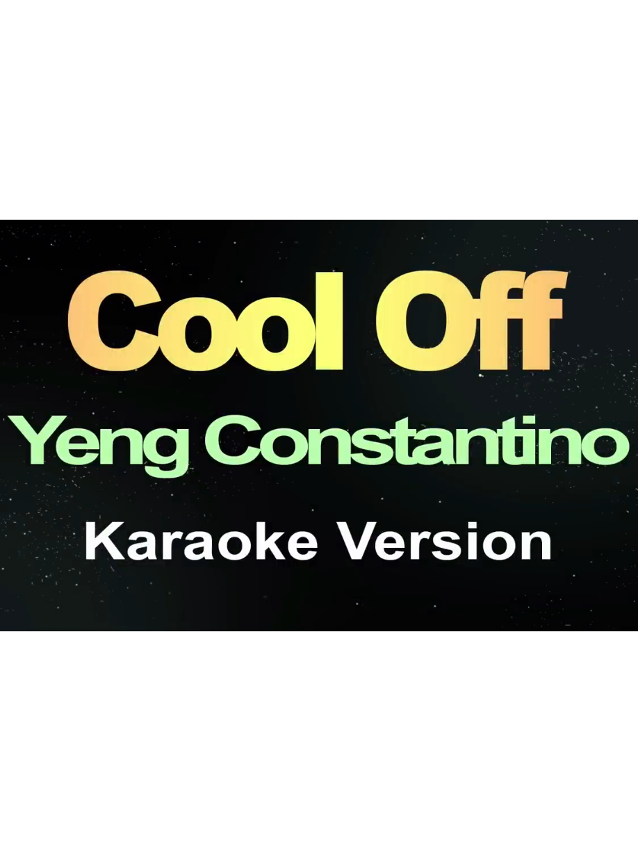 Cool Off - Yeng Constantino (Karaoke) #music #karaoke #karaoketv 