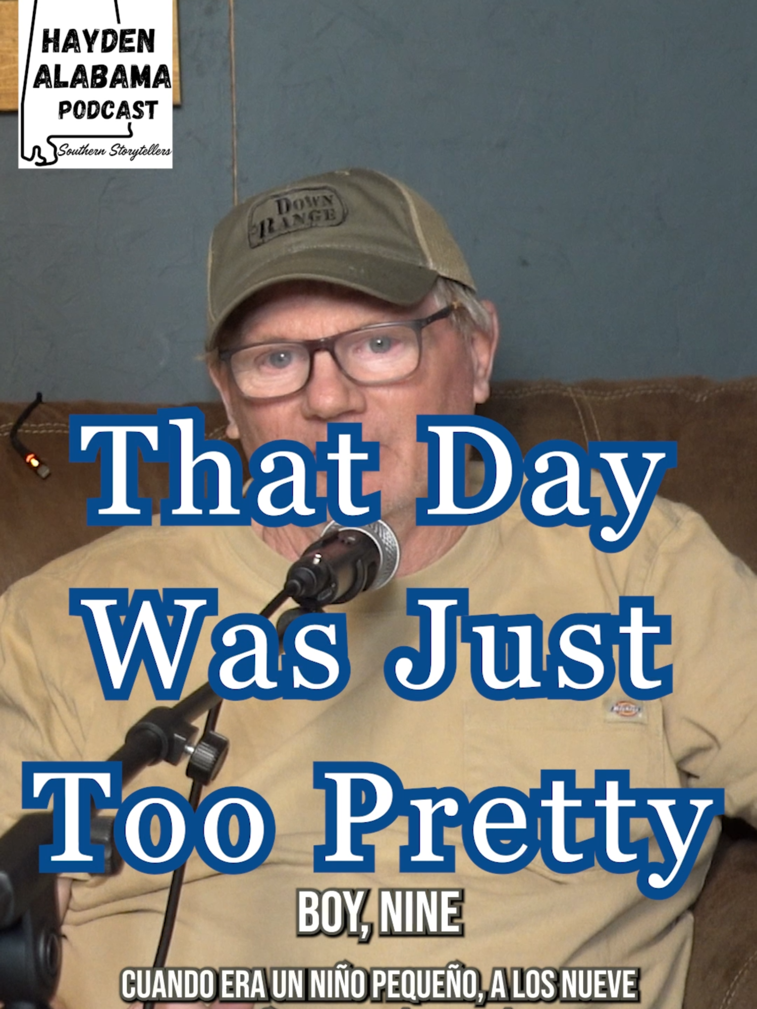 That Day Was Just Too Pretty | From Episode 112 | #haydenalabamapodcast #fyp #southern #podcast #storyteller #lifelessons #storytime #storytelling #story #dad #parents