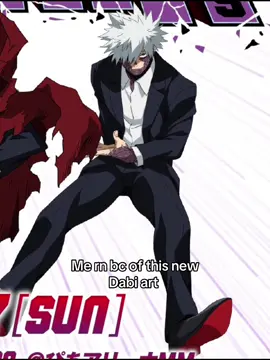 GUYS I NEED HIM #fyp #foryoupage #mha #myheroacademia #dabi #dabitodoroki #touyatodoroki #dabiedit #xyzba #zyxbca 