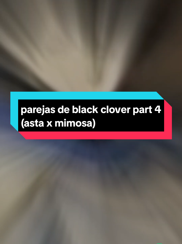 #blackclover #parejas #parati 