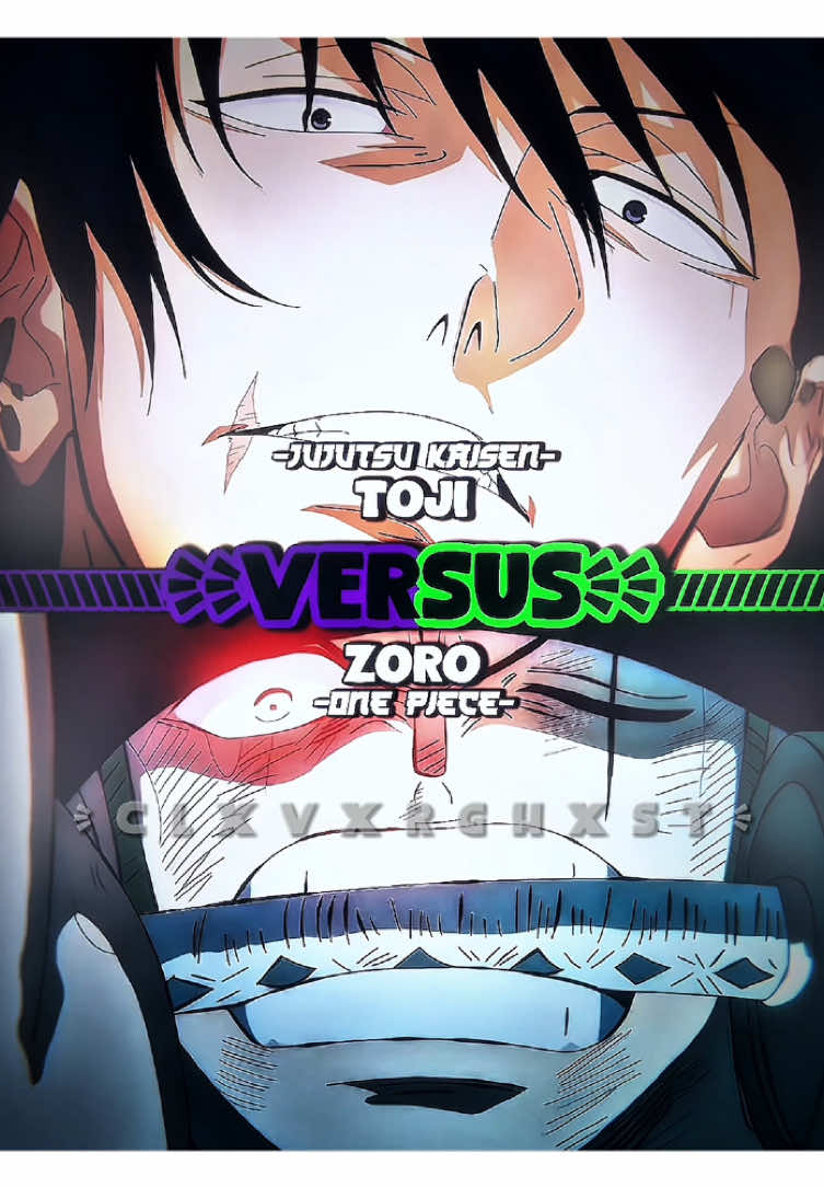 Toji VS Zoro | #fyp #foryou #fypシ゚viral #anime #jujutsukaisen #onepiece #toji #zoro #tojifushiguro #roronoazoro @tr3yeditz @GODXSLAYER2.0 @LufLuf @yuepheng @sxnemi @𝕵𝖆𝖒𝖊𝖘🥀🖤 @Killaka444 @𝓓𝓪𝓼𝓱𝔃𝔃𝔂🇵🇷 @E3ma @DBS-Z🐉 @KS @KyojuroFlame @janemba_editz02 @mario.editor10 