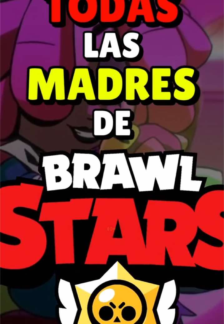 la mejor madre es la perra del final 🥵 #brawlstar #brawlstarsedit #brawltalk #marebs #brawl #brawlstars #brawlstarstiktok #brawl_stars #brawler #brawlstarsmeme 