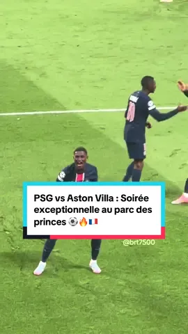 PSG - Aston Villa : Soirée exceptionnelle au Parc des Princes 🔥⚽️🇫🇷 #fyp #pourtoii #psg #championsleague #astonvilla #ldc #parissaintgermain #parcdesprinces #icicestparis #france #england #nunomendes #portugal🇵🇹 #kvaratskhelia 