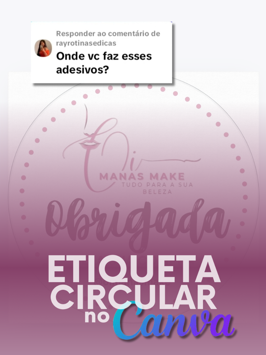 A responder a @rayrotinasedicas  Etiqueta circular no canva #etiqueta #canva #empreendedorismo #loja #ensinando #vaiprafy #fyp #fyyyyyyyyyyyyyyyy 