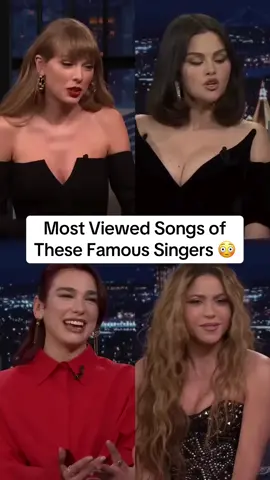 Most Viewed Songs of These Famous Singers 😳 #singer #singers #taylorswiftedit #selenagomez #shakira #dualipa #adele #sia #fyp #viralvideos 