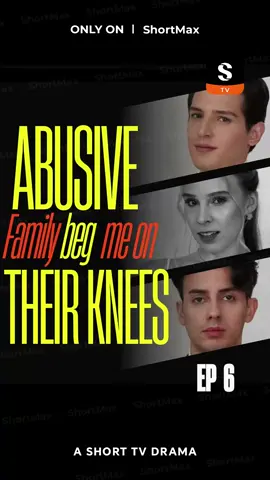 👉Download ShortMax: https://shortmax.app/ 📺 “Abusive Family Begs Me on Their Knees” is NOW STREAMING on ShortMax!  🎁Unlock more episodes at ShortMax APP: Paste【tvxj0g】into the search bar 📌Synopsis:
