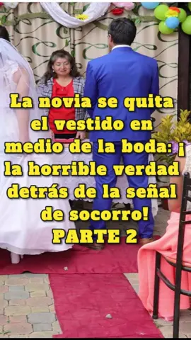 La novia se quita el vestido en medio de la boda: ¡ la horrible verdad detrás de la señal de socorro! #Telenovelas #Dramatic #LifeReflections #EmotionalStory #DeepThoughts #StoryTime #LatinosEnUSA #Spanglish