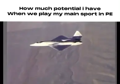 #CapCut Yet i still get picked last even though i cook everyone #planes #jets #america #yf23 #blackwidow #edit #northropgrumman #lockheedmartin #f22 
