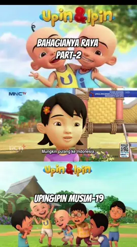 BAGIAN-50 | Bahagianya raya part-2. #upinipin #upinipinofficial #upinipinterbaru #upinipinviral #lescopaqueproduction #lescopaque #upinipinbahagianyaraya #kartunanak #kartunmalaysia #fyp #4u #xyzbca #fypage #fypシ゚ #masukberandatiktok #lewatberandatiktok #upinipinhariraya #upinipinlebaran #lebaran #harirayaidulfitri #hariraya #lebaran #viral 