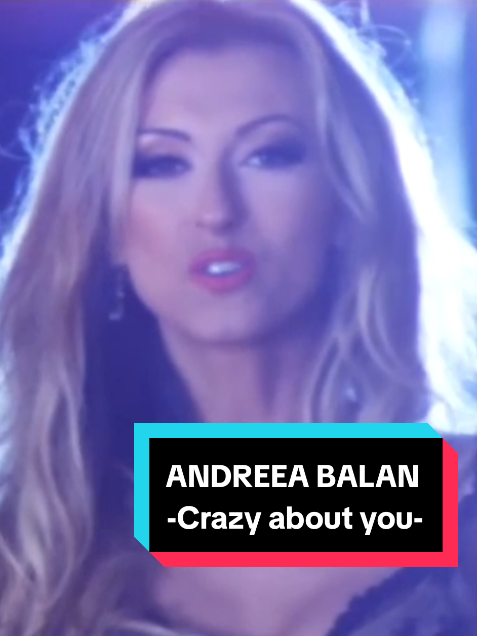 🎶Crazy about you - ANDREEA BALAN🎶 #playlist #andreeabalan #crazyaboutyou #music #song #viral #trending #fyp #foryou #foryoupage #hits #popular #tophits #bestmusic #musiclover #musictiktok #trendingsong #dancemusic #tiktokmusic #hitmusic #explore #sound #bestsongs #globalmusic #famoussong #party #mashup #edm #popmusic #catchysong #topcharts #melody #vibes 