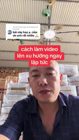 Trả lời @Hồng Hà Organic cách để làm được video tiktok lên xu hướng ngay lập tức