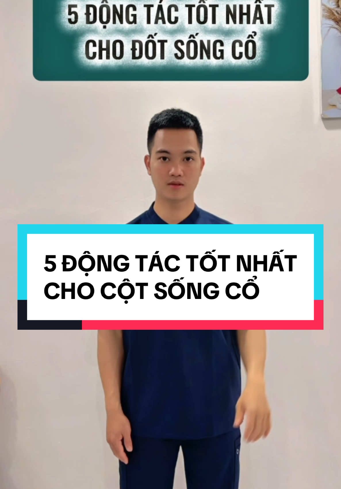 5 ĐỘNG TÁC TỐT NHẤT CHO ĐỐT SỐNG CỔ #drducle #baitapchomoinguoi #thoaihoacotsong #daumoivaigay #thoatvidiadem #gulung #dauvaigay #songkhoe247 