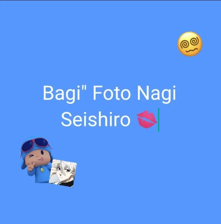 nii nagi gwa bagi dahh😘#fyp #foryoupage #foryou #trending #viral #followme #tiktok #funny #Love #comedy #xyzbca #bluelock #nagiseishiro #bluelockartofficial
