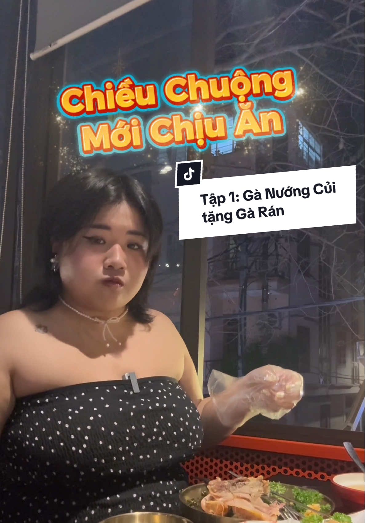Ghé Guun Guun Chicken vào thứ 3 với Trà Bông nhăm 1 gà nướng củi tặng ngay gà rán nhaa - Series Chiều Chuộng Mới Được Chiều nhaaa #cauranhkhum #1Tviral #ancungtiktok #garan #chicken #ganuongcuihanquoc #guunguunchicken #chubby 