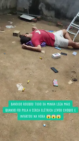 BANDIDO ROUBOU TUDO DA MINHA LOJA MAIS QUANDO FOI PULA A CERCA ELÉTRICA LEVOU CHOQUE E INFARTOU NA HORA 😱😱😱#pegadinhas #casal #fouyou #fyp #trolhagem #CapCut #viral #reflexao #alegria 