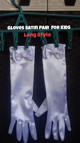 kelangan to ng mga anak niyo lalo na pag may event kaya mag check out ka na❤#gloves #satin #kids #buynow #fyp #boost 