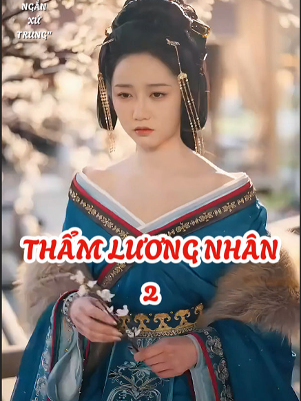 Thẩm Lương Nhân P.2 Bé Đình lúc nào cũng đẹp xuất xắc #phimngan #phimngantrungquoc #xuhuong #phimhay #phimmoi