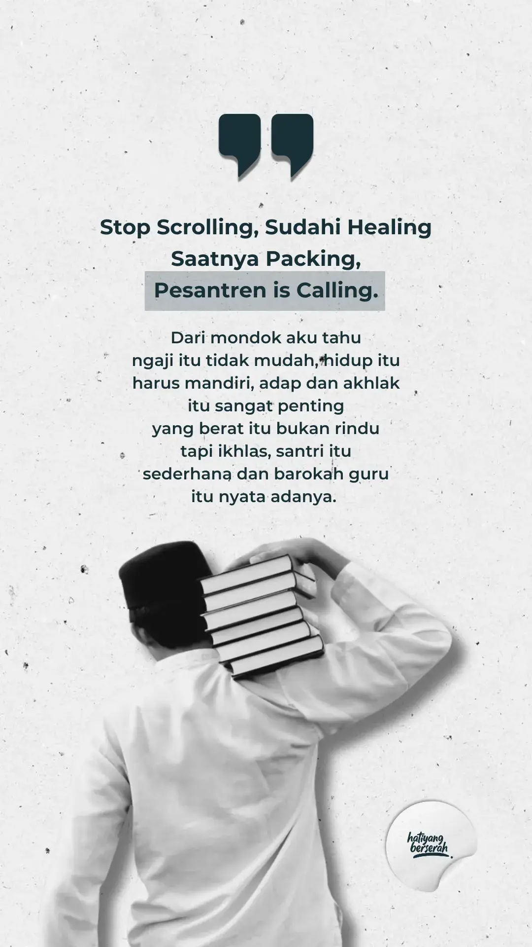 #foryou #ngajitiktok #reminderislamic #hatiyangberserah #santripondokpesantren #balikpondok 
