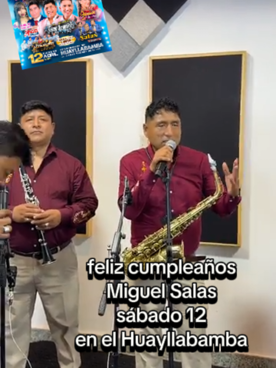 sábado 12 de abril en los portales del Huayllabamba feliz cumpleaños Miguel salas #lolysalas #miguelsalas #angelsalas #fyp #superbrillantesdelande #piterjustoolivares @Loly Salas @Angel Salas @Super Brillantes del ande 