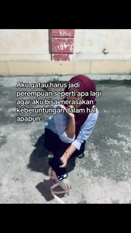 Serba salah😁#berandatiktok#katakata#sadvibes#fyp 