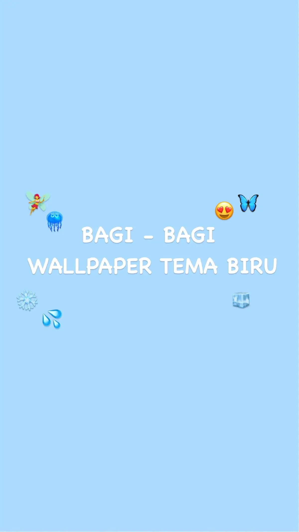 WALLPAPER TEMA BIRU 🦋💙🪼 #fypp #wallpaperaesthetich #temabiru #fyp #xybca