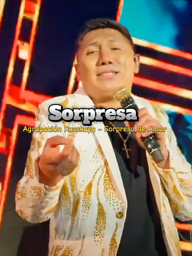 Agrupación russkaya sorpresa de amor #parati #fyp #Primicia #muñequitamilly #peruana❤🇵🇪 #bolivia🇧🇴 #primicias #tobias #videoviral @Royer Soncco ♪ @Royer Soncco Soncco 