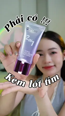 Kem lót tím đẹp da nè   #drleoisolationcream #drleo #bestisolationcream #bestlazycream #naturalmakeuplook #Primer