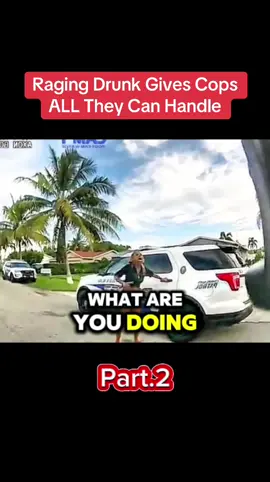 Raging Drunk Gives Cops ALL They Can Handle. #cops #police #crime #policeofficer 
