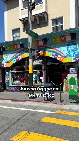 El barrio más colorido de San Francisco 🌈✨🪩  #sanfrancisco #hippie #hippiestyle #sanfranciscocalifornia #tourism #fyp 