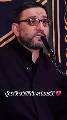 Hacı Şahin Həsənli | İmam Hüseyn & Xanim Fatimeyi Zəhra Haqqında💔🥀😭: Allah Yezidə Nələt Etsin 🤲#imamhussain #kərbəla #xanimzeyneb #kərbəla #eşqim #hacisahinhesenli #Ramazan2025 #allahqəbuletsin #allahrəhməteləsin #hacışahin 