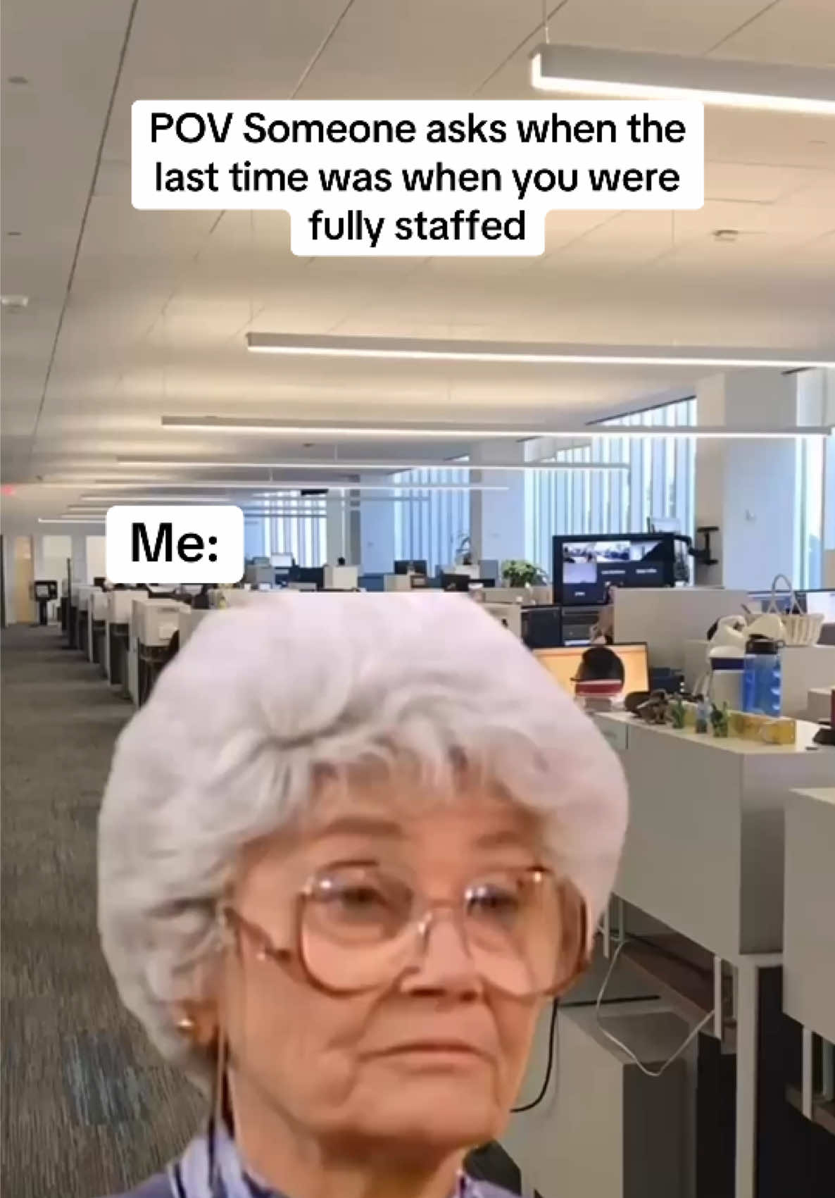 Fully staffed? What is that??