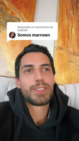 Respuesta a @Gabriell Aqui somos Marrownes 🙋🏽‍♂️