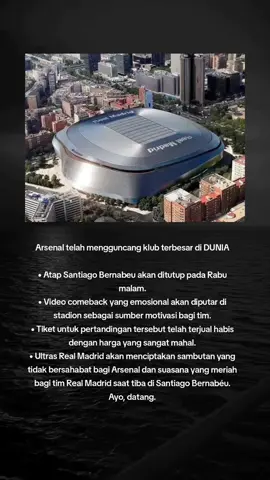 video comeback yang emosional akan di putar di stadion sebagai sumber motivasi bagi tim.  #realmadridcf #madridistas #championsleague  #ucl #realmadridvsarsenal #arsenal #santiagobernabeu #footballtogether  #fypシ゚  #fypage 