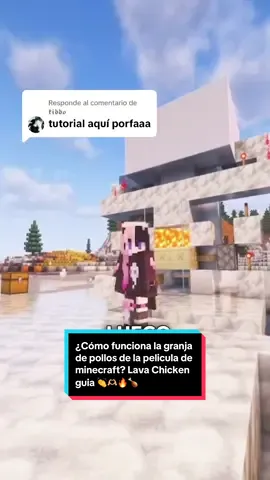 Respuesta a @𝖐𝖎𝖉𝖉𝖔 ¿Cómo funciona la granja de pollo a la lava de Minecraft? Mecanismo 🐔🍗🐤🔥🔥🔥 . . . . #lavachicken #minecraftbuilding #minecrafttutorial #unapeliculademinecraft #miecraftmovie #tutorial #Minecraft 