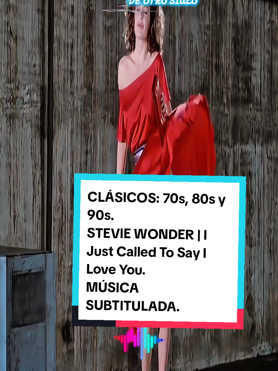 CLÁSICOS: 70s, 80s y 90s. STEVIE WONDER | I Just Called To Say I Love You. MÚSICA SUBTITULADA. #musicadeotrosiglo #viejaescuela #oldschool #temon #temazo #musicadelrecuerdo #traducida #clasicos70 #clasicos80 #clasicos90 #top80s #top90s #top70s #clasicosporsiempre #nostalgia #retro #subtitulada