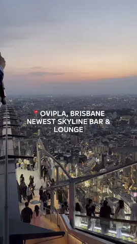 📍OVIPLA, BRISBANE NEWEST SKYLINE BAR & LOUNGE, 10/10 view #fyp #foryoupage #brisbane #skyline #hiddengem #goldcoast #queensland #traveltiktok #bar #cocktail 