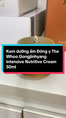 #kemduongam #thewhoo #Kemdưỡng ẩm Đông y The history of #Whoo #Gongjinhyang Intensive Nutritive Cream 50ml #LGVinaCosmetics #myphamchinhhang #nhậpkhẩuchínhngạch #ngaohuishopp #giớithiệusảnphẩm 