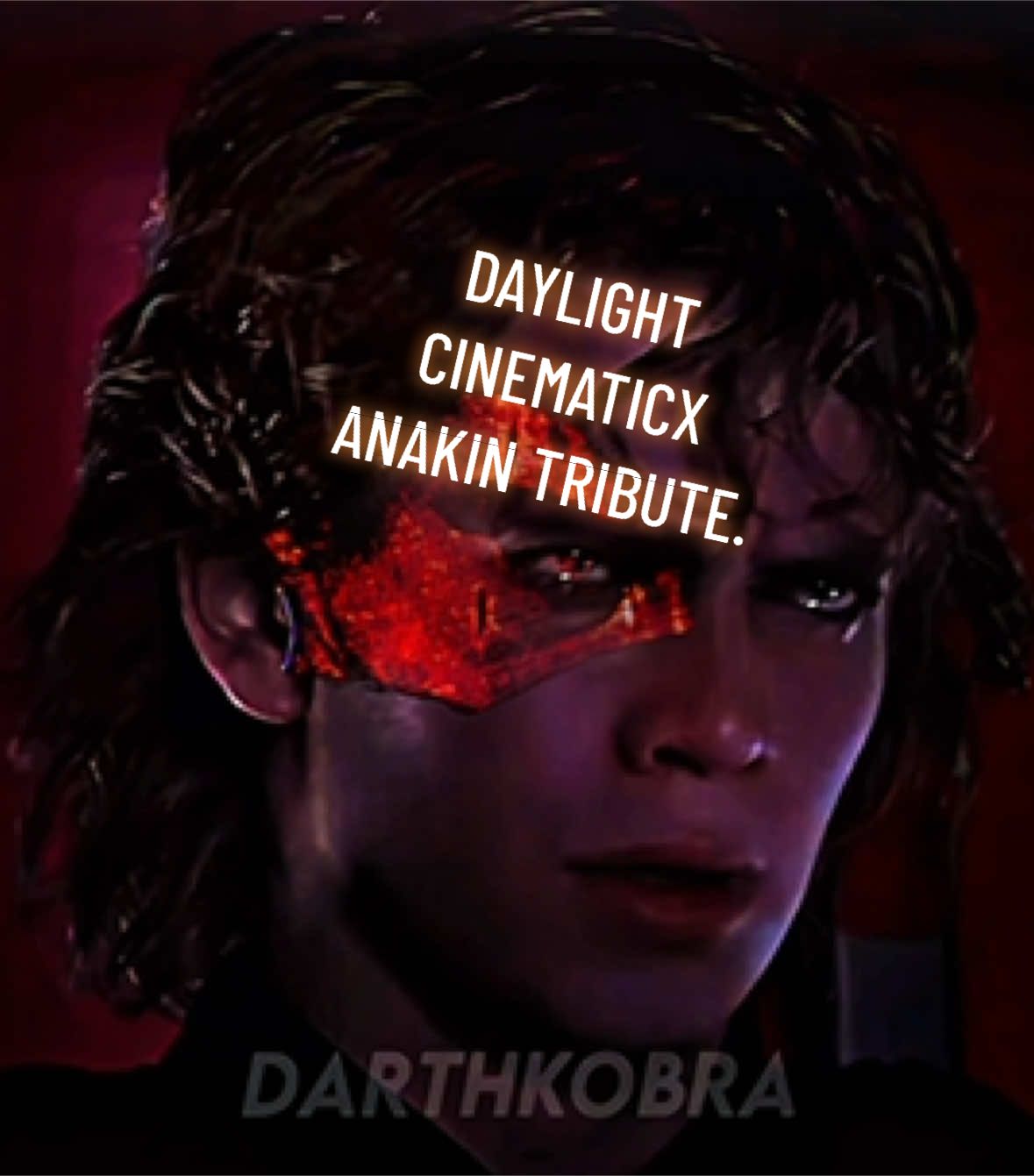 DAYLIGHT CINEMATIC|ANAKIN SKYWALKER TRIBUTE|13 days#cinematics #edit #starwars #anakin #anakinedit #darthvaderedit #movieedit #explore #revengeofthesith #obiwankenobi #makethisviral #blowthisup #explore @hokismaxd edits @Carl_ @Owen_ @Ani₊˚ 