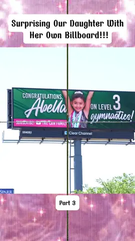 Part 3 Surprising Our Daughter With Her Own Billboard!!! #TheCANFamily #FamilyVlog #HappyFamily #FamilyLife #dailyvlogger #FamilyLove #LifeWithKids #FamilyTime #ModernFamily #OurFamilyJourney